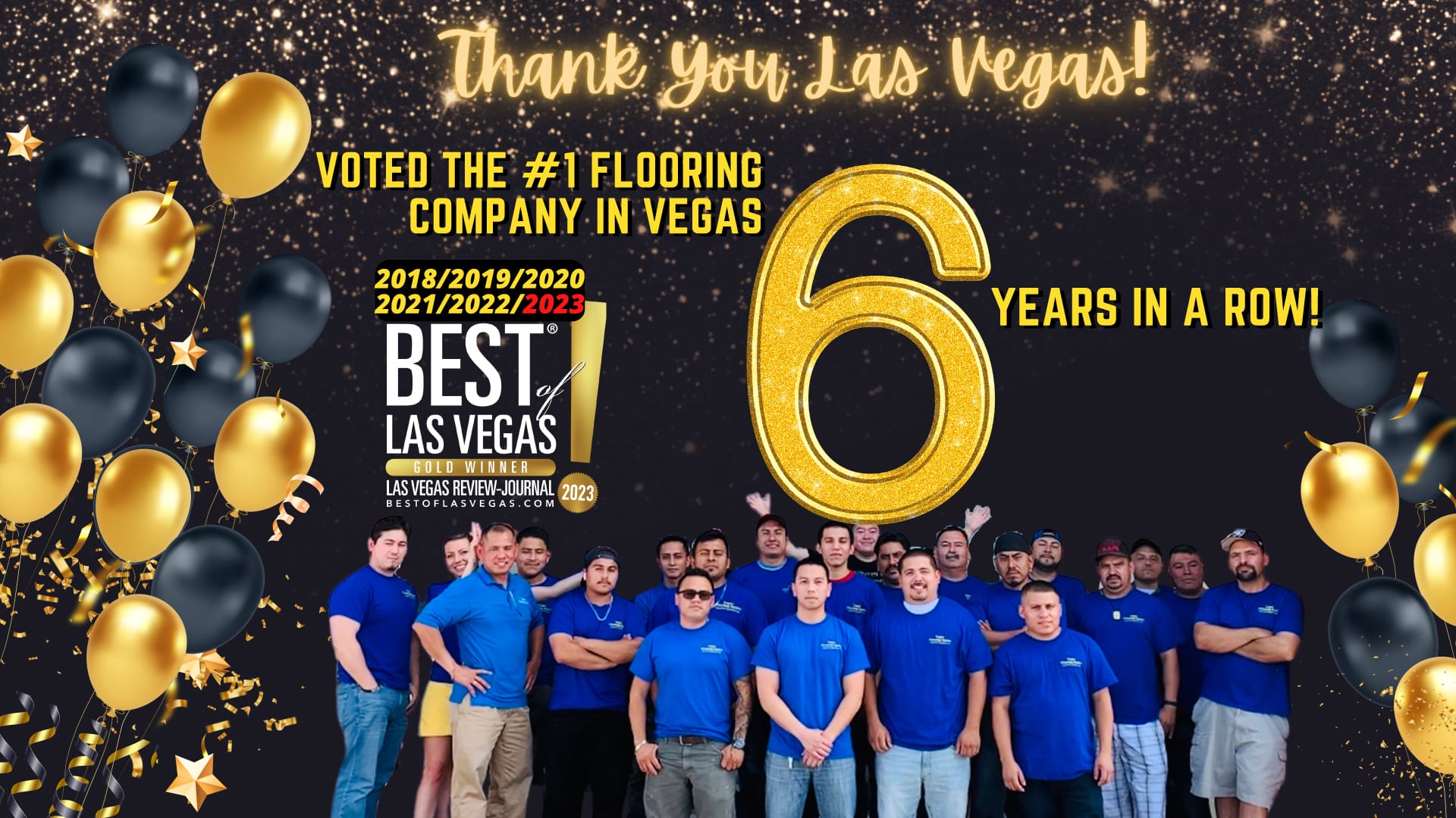 Group Picture Of Vegas Flooring Outlet Employees At The Flooring Store With A Sign That Says 'Voted #1 Flooring Company In Las Vegas 6 Years In A Row
